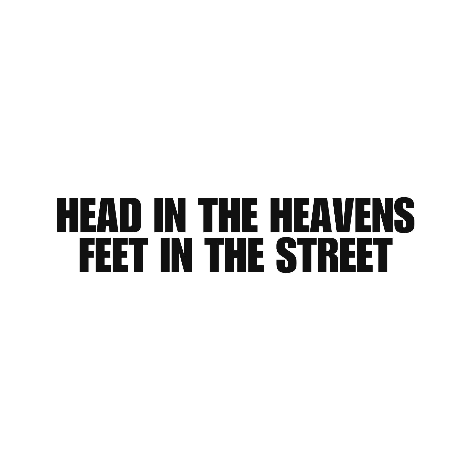HEAD IN THE HEAVENS