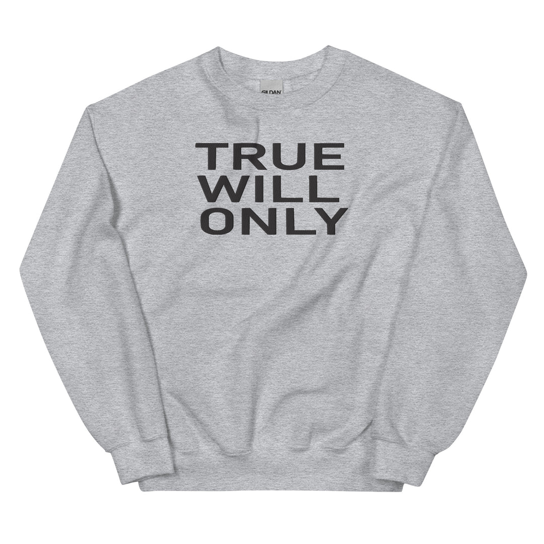 TRUE WILL ONLY EMBROIDERY