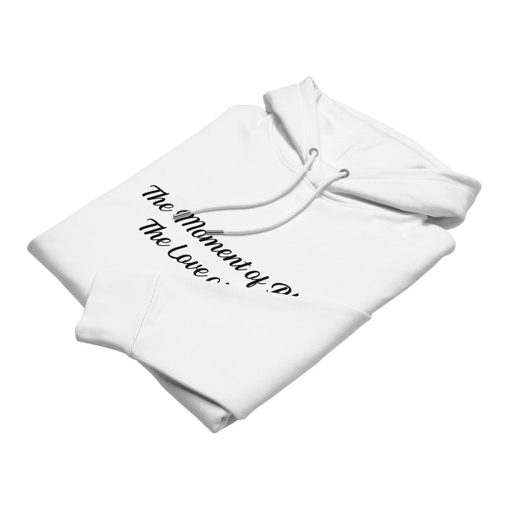 The Moment of Bliss Hoodie Print