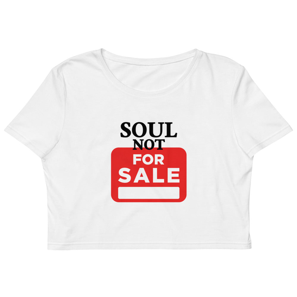 Soul Not For Sale Women Crop Top